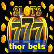 thor bets